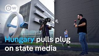 Hungary suspends ‘Pro-Orban’ public broadcasts in state media overhaul | DW News