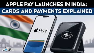 Apple Pay Launches In India: Supported Devices, Cards And Payments Explained