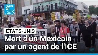 Etats-Unis : un Mexicain de 52 ans tué par un agent de l'ICE au Texas • FRANCE 24