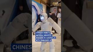 Chinese robots impress industry insiders in Australia with embodied AI #coolchina