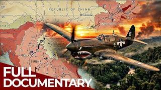 The Flying Tigers - America's Forgotten Heroes | Episode 2: Battle over China | FD History