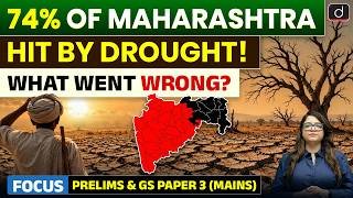 Maharashtra Drought 2026 Explained | Worst Crisis in 25 Years? | El Niño | UPSC | Drishti IAS Engli