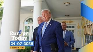 Europe Today: Trump imposes new tariffs as EU agrees fresh sanctions on Russia