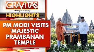 Modi Visits Prambanan Temple: New Find Reveals Power Of Indian Civilization 2000 Yrs Ago | WION
