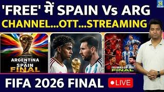 FIFA 2026 FINAL LIVE: SPAIN VS ARGENTINA| Messi Vs Yamal| Where To Watch| LIVE STREAMING| FIFA