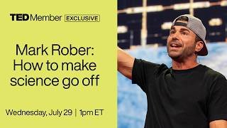 LIVE with Mark Rober: How to Make Science Go Off  | TED