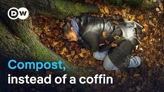 Eco-burial - Would you consider being composted? | DW Documentary