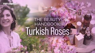 The beauty secrets hidden in Turkish roses