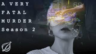 A Very Fatal Murder Season 2, Episode 8: A Star (Witness) Is Born