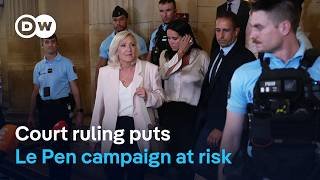 House arrest and ankle tag: will the ruling cripple Le Pen’s campaign? | DW News