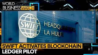 International Payment System SWIFT Tests Blockchain | World Business Watch 2026