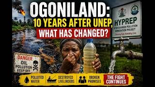 Inside Ogoniland: Broken Promises & The Fight for Clean Water - Rapid TV