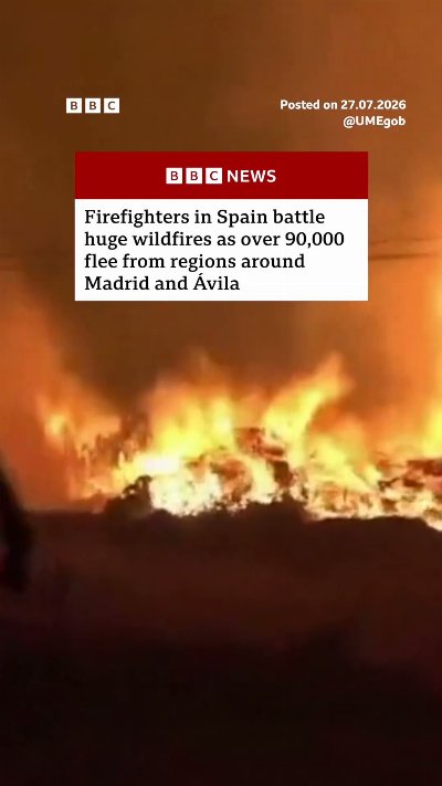 Firefighters in Avila Province, Spain, battle huge wildfires. #Spain #Wildfires #BBCNews