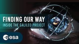 Finding Our Way: Inside the Galileo Project (ESA documentary)