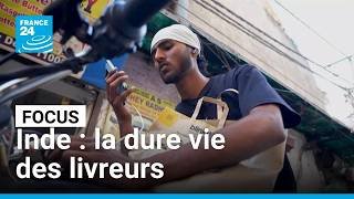 Inde : des livraisons toujours plus rapides... La dure vie des livreurs • FRANCE 24