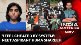 CJP Protest | 'I Feel Cheated by the System': NEET Aspirant Huma Shareef Breaks Down on NDTV