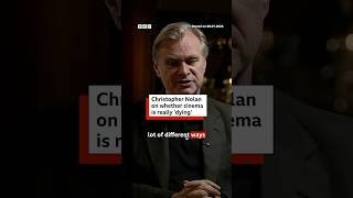 Christopher Nolan on whether cinema is really 'dying'. #TheOdyssey #Film #BBCNews