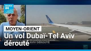 Un vol Dubaï-Tel Aviv dérouté suite à une bagarre dans le cockpit ? • FRANCE 24
