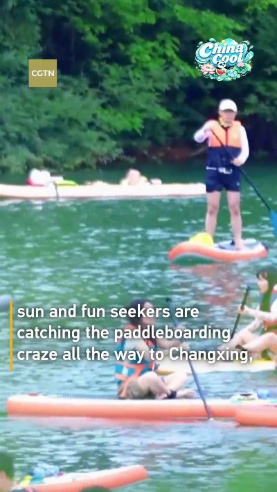 Changxing makes a splash as summer's paddleboarding hotspot #chinacool