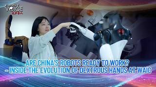 Are China's robots ready to work? Inside the evolution of dextrous hands at WAIC