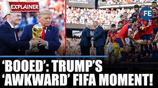 Donald Trump Faces Boos At FIFA Final, Then Hands Spain World Cup Trophy | Fans Mock US President