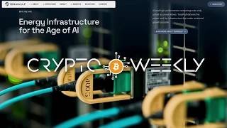 Crypto Weekly: Farage steps down, TeraWulf signs Anthropic deal