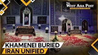 Regime Change Failed | Khamenei's Final Journey Ends: Iran's Next Battle Begins | The West Asia Post