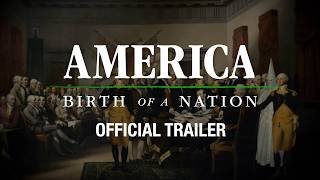 America: Birth Of A Nation | Official Trailer