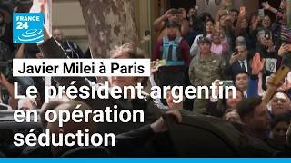 Javier Milei à Paris en opération séduction à Paris • FRANCE 24