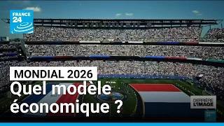 Derrière l'image : comment la Fifa gagne-t-elle de l'argent avec la Coupe du Monde ? • FRANCE 24