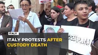 Italy: Protests erupt in Bologna after immigrant dies in police custody