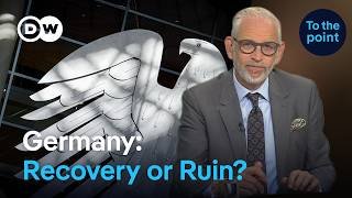 Recovery or ruin: Can Germany escape the crisis?  | To the Point