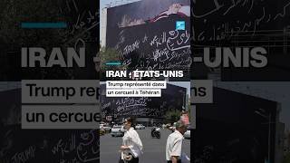 Iran - États-Unis : Trump représenté dans un cercueil à Téhéran • FRANCE 24