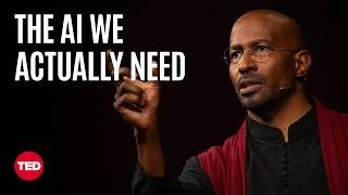The Kind of AI We Actually Need | Van Jones | TED