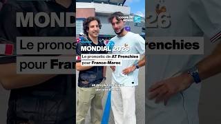 Le pronostic d'AT Frenchies pour France-Maroc • FRANCE 24