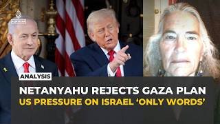 Netanyahu’s rejection of Gaza plan exposes limits of Trump’s pressure: Analysis