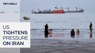 US escalates economic pressure on Iran as Hormuz deadlock continues