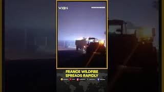 France Wildfire: Homes Evacuated In Small Town In South Of Paris As Wildfire Rages | WION Shorts