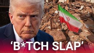 Trump unleashes brutal 'bitch slap' on Iran as US pounds rogue regime