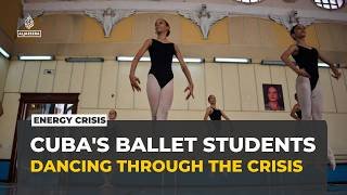 Cuban ballet students keep dancing despite deepening economic crisis
