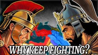 Why did Rome and Persia Fight so Much?