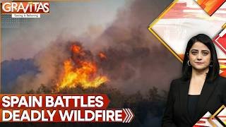 Europe Burns Under Relentless Heat | 12 Dead, 23 Missing in Spain Wildfire | Gravitas