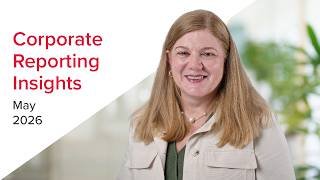 Corporate Reporting Insights May 2026