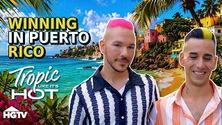 Drag Duo Chasing Dreams in San Juan - Full Episode Recap | Tropic Like It’s Hot | HGTV