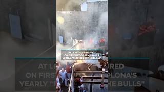 At least five injured on first day of Pamplona's yearly "Running of the Bulls"