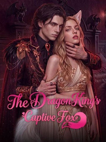 The Dragon King's Captive Fox Full