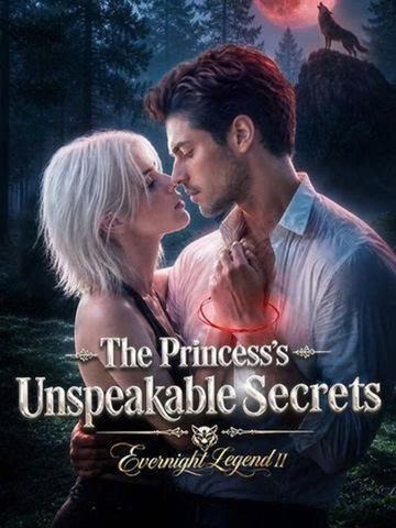 The Princess's Unspeakable Secrets