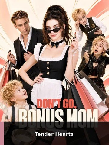 Don't Go, Bonus Mom #engsub #fullepisode #mafiamovie🎬 | Tender Hearts