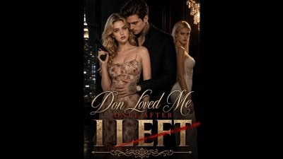 Don Loved Me Only After I Left - FULL ✅