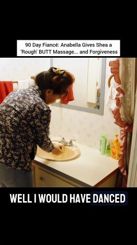 90 Day Fiancé: Anabella Gives Shea a 'Rough' BUTT Massage... and Forgiveness (Exclusive)